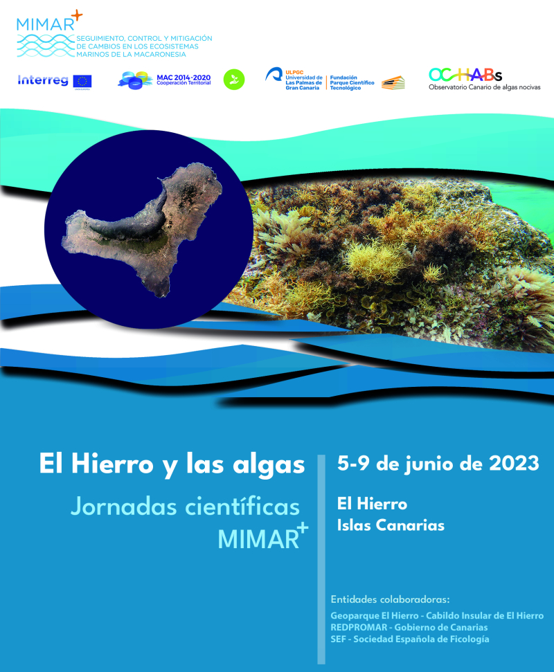 El Hierro y las Algas. Jornadas de divulgación científica en el marco del proyecto MIMAR+ (del 5 al 9 de Junio en la Isla de El Hierro)