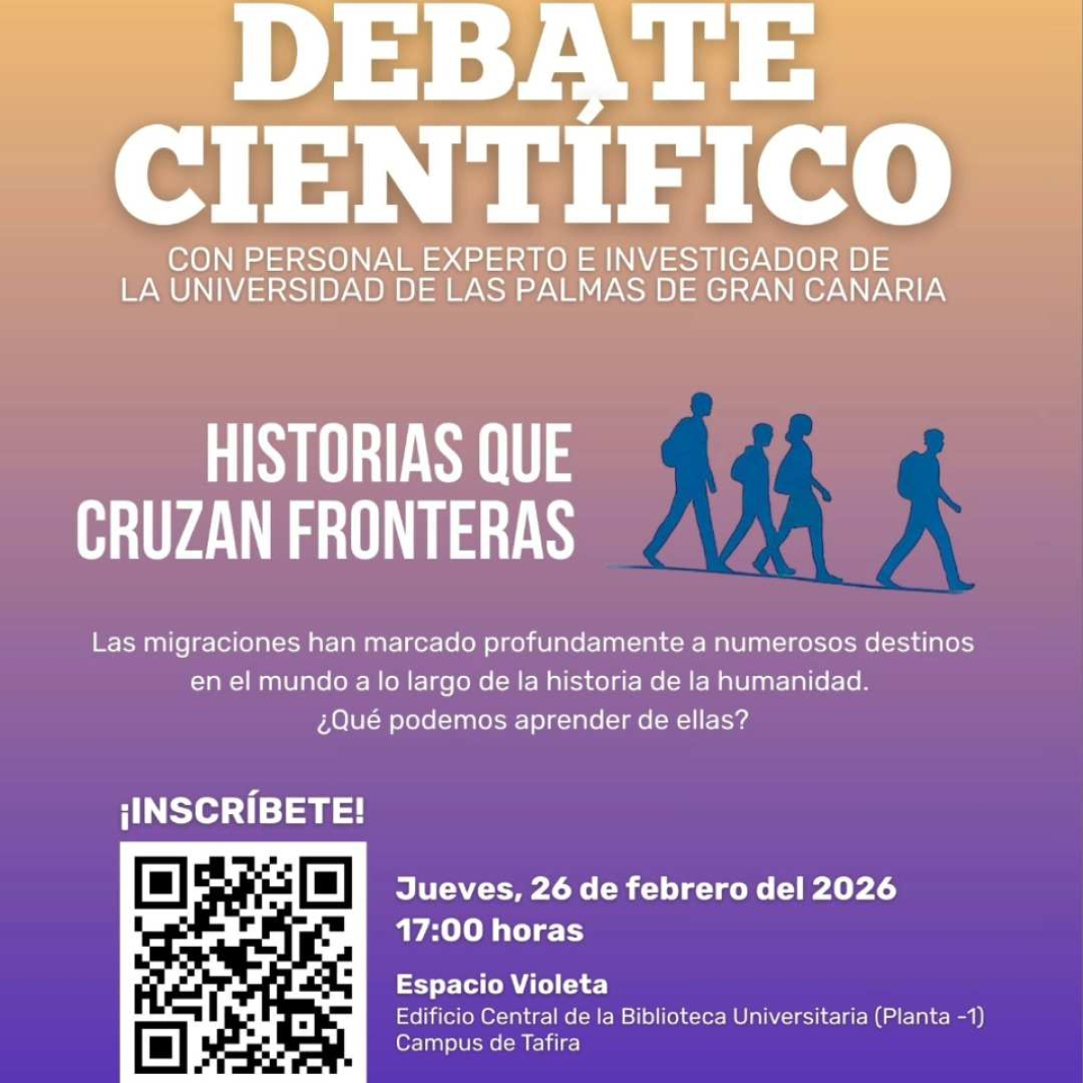 La ULPGC organiza el debate cient&iacute;fico &laquo;Historias que cruzan fronteras&raquo; para reflexionar sobre el fen&oacute;meno migratorio