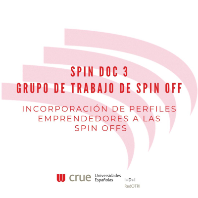 La OTRI de la ULPGC impulsa el emprendimiento basado en el conocimiento con su participación en la elaboración de Spin Docs