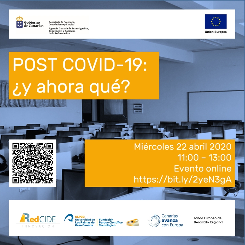 POST COVID-19: &iquest;y ahora, qu&eacute;? Evento online 22 de abril de 2020