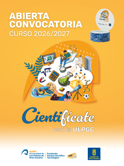 La ULPGC abre la convocatoria 2026-2027 de &laquo;Cientif&iacute;cate con la ULPGC&raquo;