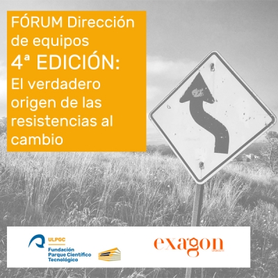 FÓRUM Dirección de equipos 4ª EDICIÓN: El verdadero origen de las resistencias al cambio, 03/04/2020, 12:00