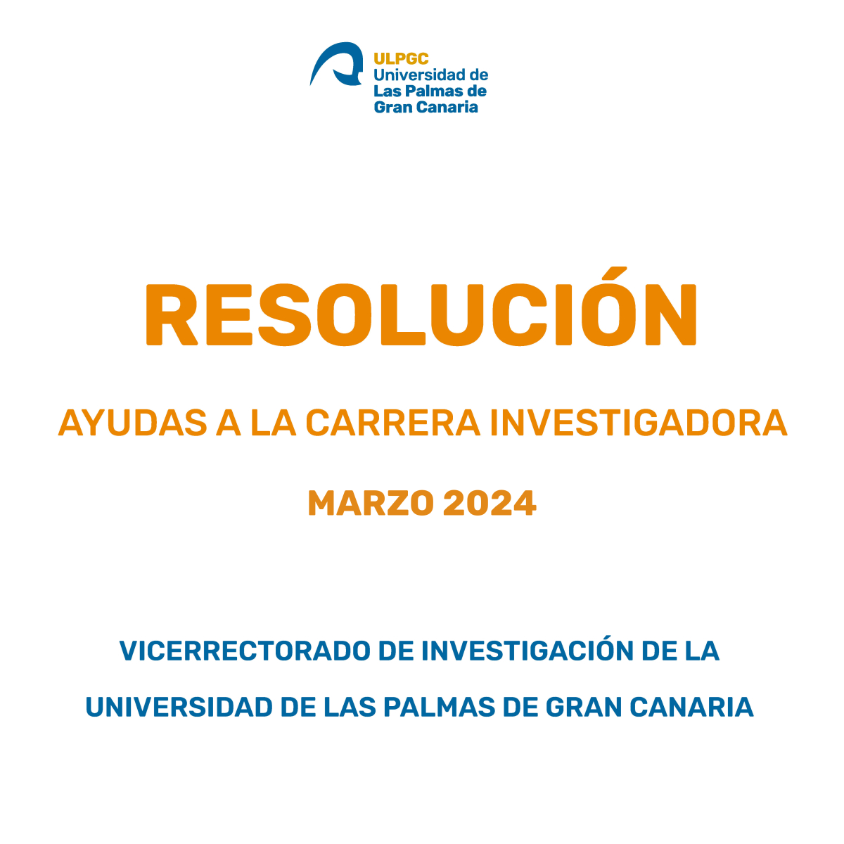 Resoluci&oacute;n de ayudas a la carrera investigadora correspondientes al mes de marzo de 2024